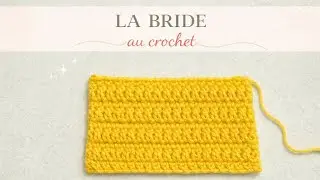 tuto crochet d&eacute;butant bride - double crochet tuto - comment faire une bride au crochet