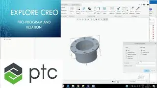 PTC Creo: Pro-program and Relation (Top down design Modeling)