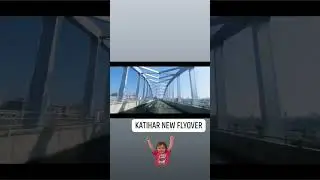 Katihar new Overbridge&hearts;️ #katihar #kbcnewskatihar #katiharjunction #katiharnews  #travel #travelvlog