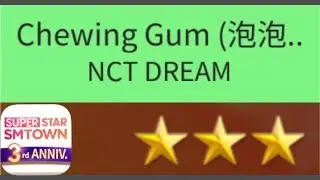 Superstar SMTown - NCT DREAM - Chewing Gum (泡泡糖) (Hard) (All SP)