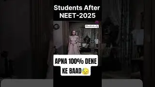 students after neet2025 #ytshorts #youtube #youtubeshorts #badluck #ramgupta