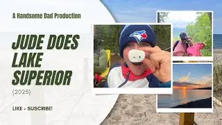 Jude Does Lake Superior (2025)