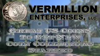 Great US Coins To Get New Coin Collectors Started | Central Florida's Premier Coin and Bullion Shop