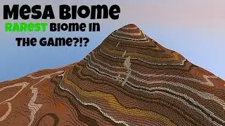 MC-Central Mesa Biome- Rarest Biome In Game