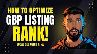 How to Optimize GBP Listing Rankings for Local SEO Using AI