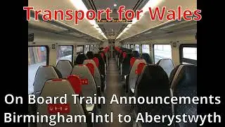TfW Class 158: Birmingham to Aberystwyth Announcements