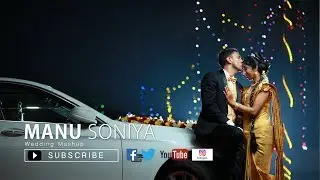 Kerala Wedding Mashup!! | Manu | Soniya | Framehunt Official