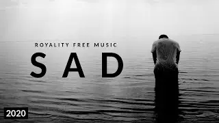 SAD MUSIC NO COPYRIGHT COMPILATION ROYALTY FREE