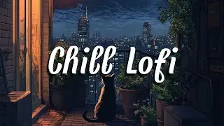🎧Chill City| NightTime Lofi Hiphop Station| Relaxing Beats to Sleep/Study To😴