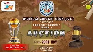 SINDHI TURF TOURNAMENT SEASON-1 | AUCTION | JHULELAL CRICKET CLUB (JCC) |  GONDIA ||  EM SPORTS LIVE