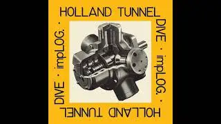 impLOG &ndash; Holland Tunnel Dive (2014 Reissue)