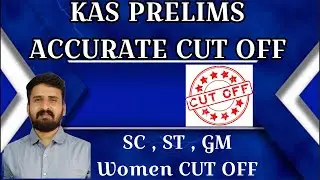 KAS Prelims 2024 - CUT OFF |SC  ST women cut off | accurate cut off #kas #kasprelims #kas2024