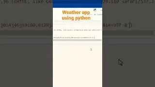 How to Create weather app in python. 
