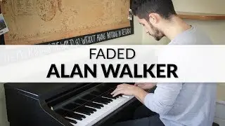 Faded - Alan Walker | Piano Cover + Sheet Music