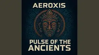 Pulse of the Ancient
