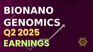 Bionano Genomics BNGO Q2 2025 Earnings Call
