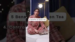 Benefits of Consuming Green Tea Everyday
