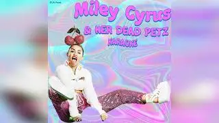 Miley Cyrus - Miley Cyrus & Her Dead Petz (Karaoke) - 4. Something About Space Dude (Karaoke)
