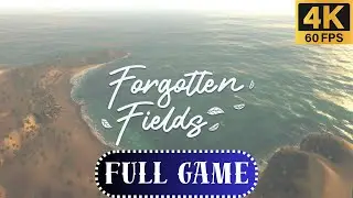 Forgotten Fields | Full Game Playthrough | No Commentary | 4K 60FPS