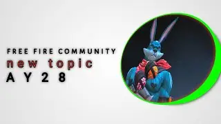 AY28 Free Fire New Topic Revealed! | ClipForge Exclusive Update