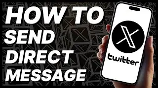 How To Send Direct Message On X (Twitter) App (2024)