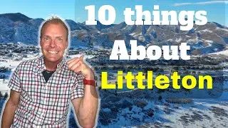 10 things you need to know about moving to Littleton Colorado. Living in Littleton Colorado