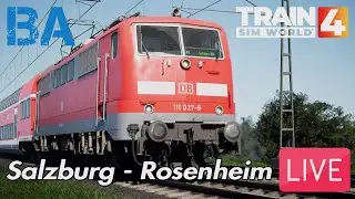 Salzburg Rosenheim LIVE - Release Day - Train Sim World 4