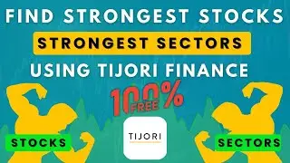 Find Strongest Stocks and Sectors using Tijori Finance for Free