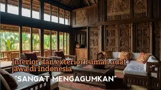 Interior and exterior of traditional Javanese houses in Indonesia