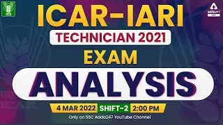 ICAR Exam Analysis | ICAR 4 March Shift 2 Review | ICAR Technician Question Paper 2022