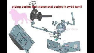 PIPING DESIGN IN ZW3D TAMIL.