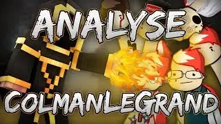 ANALYSE DE COLMANLEGRAND !