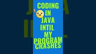 coding in JAVA until my program crashes #java #coding #refactoring #code #programming