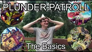 PLUNDER PATROLL: THE BASICS - A Deck Guide [Decklist, Combos, Fundamentals, Test Hands]