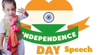 #Thelittleoneslearning|Speech on Independence Day|15 August Speech|Independence Day speech|#kids|