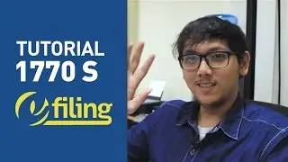 [Tutorial] e-Filing 1770 S