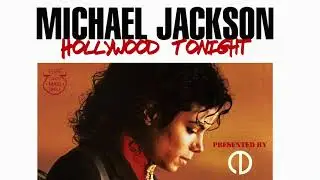 Michael Jackson - Hollywood Tonight (80s Mix)