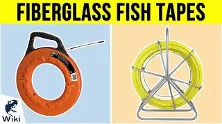 7 Best Fiberglass Fish Tapes 2019