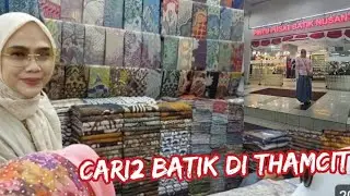 CARI2 BATIK DI THAMRIN CITY