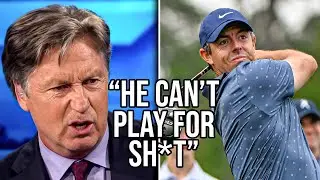 Brandel Chamblee Explains Why Rory McIlroy Is SH*T