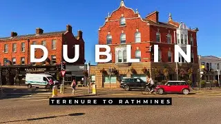 Exploring Dublin's Terenure & Rathmines - Sept 2023
