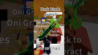 C&Oacute;MO CONSEGUIR LA DARK BLADE GRATIS  #PorBloxFruits #bloxpiece #dragonupdate #roblox #bloxfruits e