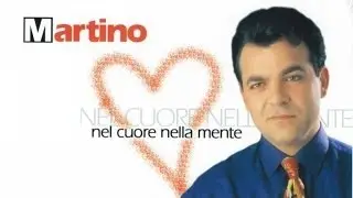 Martino - Nel cuore nella mente - Official Seamusica