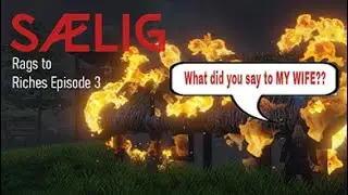 Increasing Our Profits Totally Ethically! - Medieval Life Sim | Saelig RP | Rags to Riches Ep.3