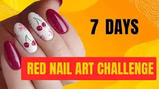 7 Days Red Nail Art Challenge 💅 | Stunning Red Nail Designs Every Day!