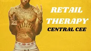 Central Cee  - Retail Therapy Traduction FR