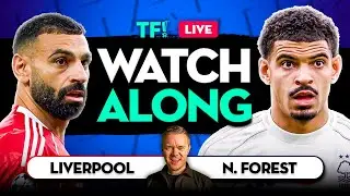 Liverpool vs Nottingham Forest Watchalong with Mark GOLDBRIDGE