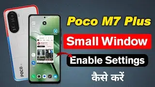 How to Enable Floating Window on POCO M7 Plus 5G | Multitasking Tips & Tricks