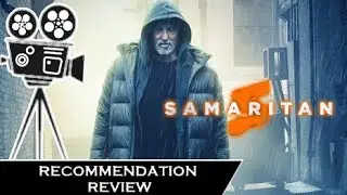 Recommendation Review - Samaritan (2022)