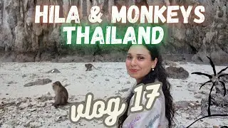 Hila Meets Her Friends At Monkey Beach & Maya Bay I Hila & Massi Vlogs I Vlog 17 I هیله با شادی ها